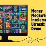 Money Megaways Slot incelemesi ve Ücretsiz Demo